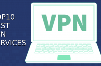 TOP 10 Best VPN Services/Providers of 2022/2023