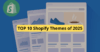 TOP 10 Shopify Themes of 2025
